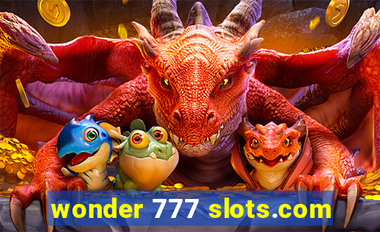 wonder 777 slots.com